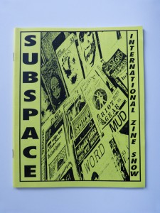 Subspace: International Zine Show