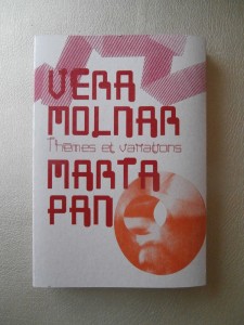 Vera Molner / Marta Pan : Thèmes et Variations