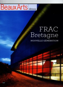 FRAC Bretagne : nouvelle génération