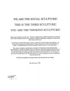 Catalytic texts : “We are the social sculpture ! This is the third sculpture ! You are the thinking sculpture !”